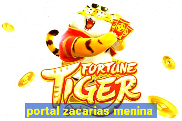 portal zacarias menina